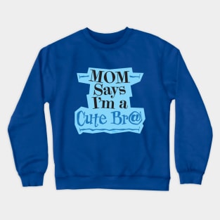 Cute Brat Blue Crewneck Sweatshirt